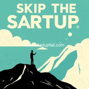Read more about the article Skip The Startup : Why More Entrepreneurs Are Choosing Acquisition